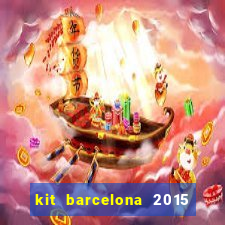 kit barcelona 2015 dls 19